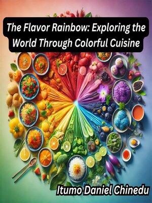 cover image of The Flavor Rainbow